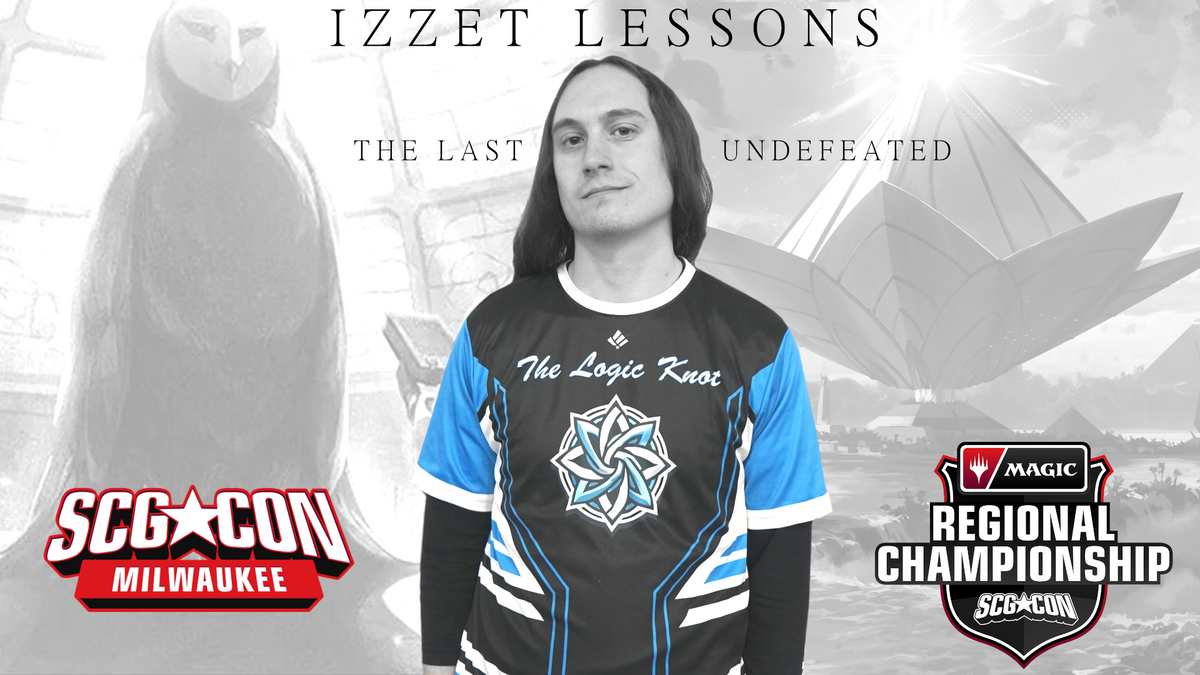 RC Milwaukee Izzet Lessons Tournament Report (10th Place)